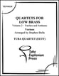 Quartets for Low Brass #3 Fanfares and Anthems Tuba Quartet EETT P.O.D. cover